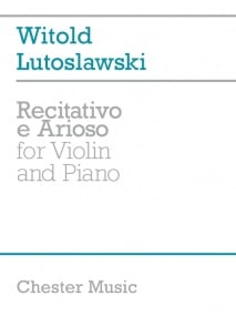 Lutoslawski: Recitativo E Arioso for Violin published by Chester