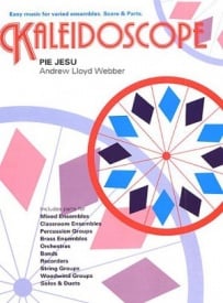 Kaleidoscope : Pie Jesu (Requiem) by Andrew Lloyd Webber for Flexible Ensemble published by Chester