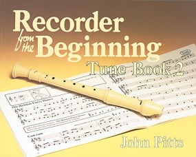 Recorder from the Beginning: Tune Book 2 published by E J A