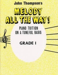 Melody All The Way Grade 1 published by Willis