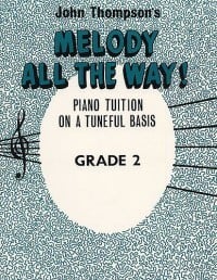 Melody All The Way Grade 2 published by Willis