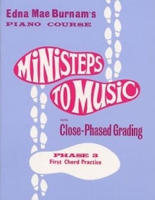 Ministeps To Music Phase 3: First Chord Practise for Piano published by Willis Music