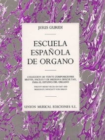 Guridi: Escuela Espanola De Organo published by UME