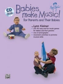 Kids Make Music Series: Babies Make Music! published by Warner (Book & CD)