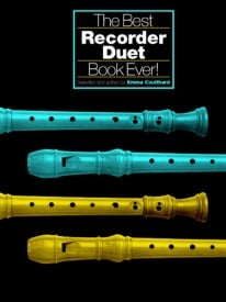 The Best Recorder Duet Book Ever published by Chester