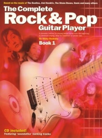 The Complete Rock And Pop Guitar Player 1 published by Wise (Book & CD)