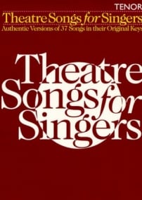 Theatre Songs For Singers: Tenor published by Hal Leonard