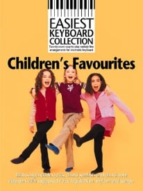 Easiest Keyboard Collection : Children's Favourites published by Wise