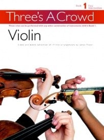 Three's A Crowd: Book 1 Violin published by Chester