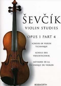 Sevcik: Violin Studies Opus 1 Part 4 published by Bosworth