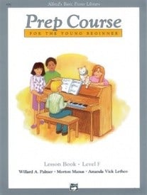 Alfred's Basic Piano Prep Course: Lesson Book F