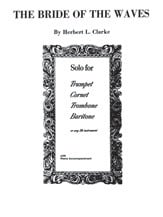 Clarke: Bride of the Waves for Trumpet published by Alfred