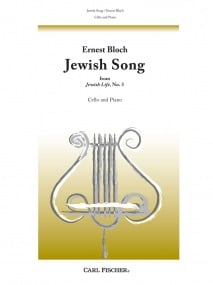 Bloch: Jewish Song No 3 from Jewish Life for Cello published by Carl Fischer