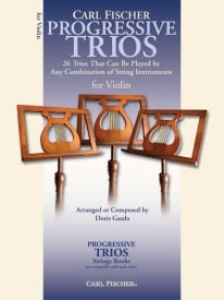 Progressive Trios for Strings (Parts for Violin) published by Carl Fischer