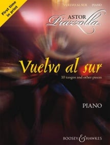 Piazzolla: Vuelvo al sur for Piano published by Boosey & Hawkes