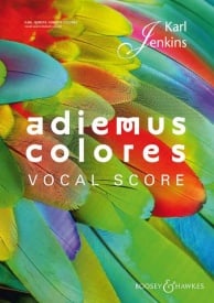 Jenkins: Adiemus Colores published by Boosey and Hawkes - Vocal Score
