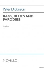 Dickinson: Rags, Blues And Parodies for Piano published by Novello