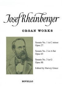 Rheinberger: Sonatas 1-3 for Organ published by Novello