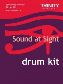 Trinity Sound at Sight Drum Kit Grades 1-4