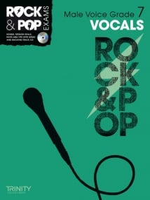 Trinity Rock & Pop Vocals Grade 7 (Male Voice) 2012-2017 (Book & CD)