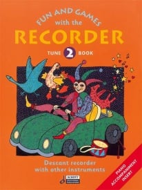 Fun and Games with the Recorder Tune Book 2 published by Schott