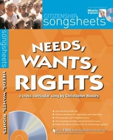 Needs Wants and Rights (Citizenship Songsheets) published by A & C Black (Book & CD)