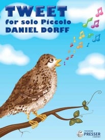 Dorff: Tweet for Solo Piccolo published by Presser