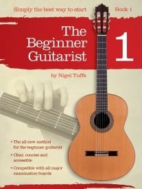 The Beginner Guitarist - Book 1 by Tuffs published by Chester