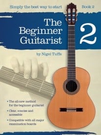 The Beginner Guitarist - Book 2 by Tuffs published by Chester