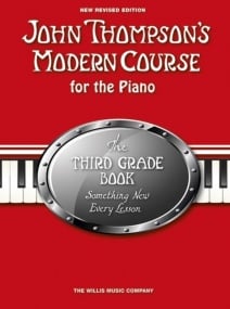 John Thompson's Modern Piano Course: Third Grade Book Only