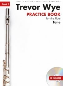 Trevor Wye Practice for Flute Volume 1 - Tone published by Novello (Book & CD)