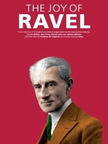 The Joy of Ravel for Piano published by Music Sales