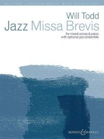 Todd: Jazz Missa Brevis published by Boosey & Hawkes - Vocal Score