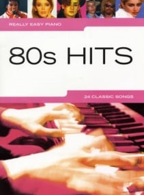 Really Easy Piano - 80s Hits published by Wise