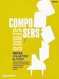 Composers Series: Volume 2 - Middle Collection For Piano published by Bosworth