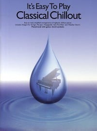 It's Easy To Play : Classical Chillout for Piano published by Wise