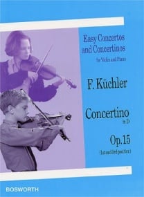 Kuchler: Concertino in D Opus 15 for Violin published by Bosworth