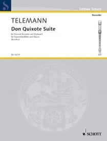 Telemann: Don Quixote Suite for Descant Recorder published by Schott