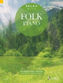 Relax with Folk Piano published by Schott
