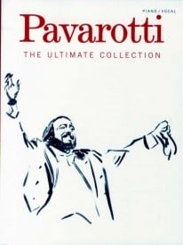 Luciano Pavarotti: The Ultimate Collection published by Wise