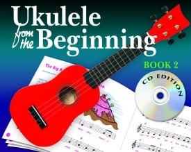 Ukulele From The Beginning 2 published by Chester (Book & CD)