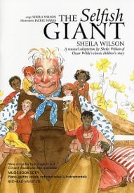 Wilson: The Selfish Giant (Music Book) published by Redhead