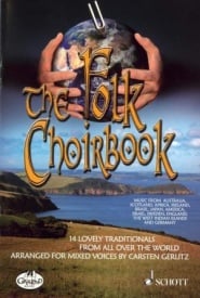 The Folk Choirbook published by Schott