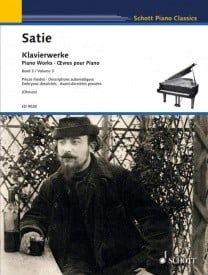 Satie: Piano Works Volume 3 published by Schott