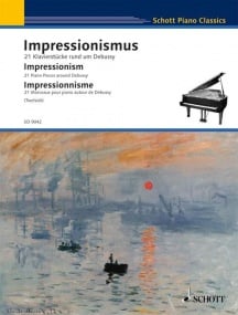 Impressionism - 21 Piano pieces around Debussy published by Schott