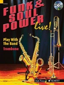 Funk & Soul Power live - Trombone published by Schott (Book & CD)
