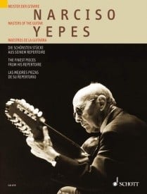 Yepes: The Finest Pieces from his Repertoire for Guitar published by Schott