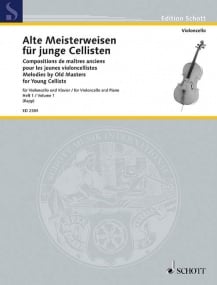 Melodies by Old Masters Volume 1 for Cello published by Schott