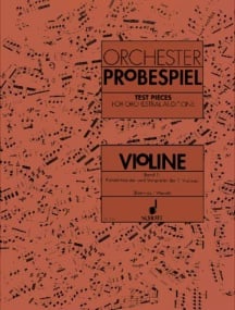 Test Pieces for Orchestral Auditions Volume 1 for Violin published by Schott
