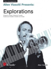 Vizzutti: Explorations Piano Accompaniments for Trumpet published by de Haske